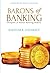 Barons of Banking by Bakhtiar K. Dadabhoy