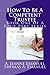How To Be A Competent Trustee (The Competent Trustee #1)