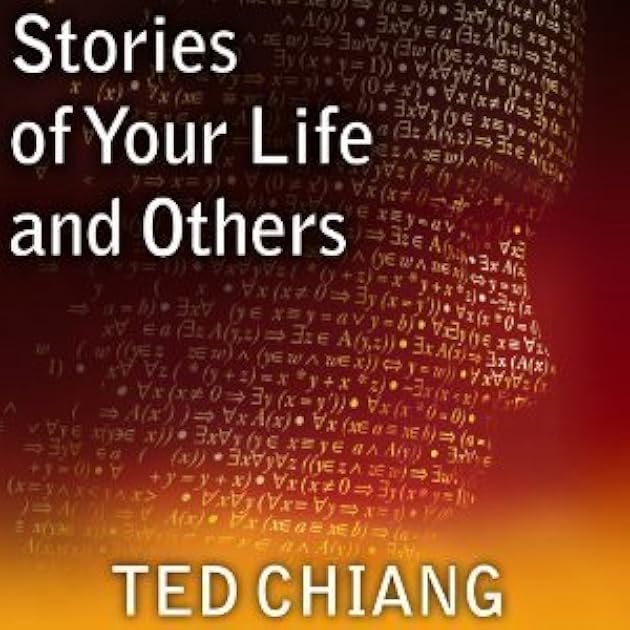 Stories of Your Life and Others