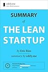 The Lean Startup: In-Depth Summary - original book by Eric Ries - summary by edify.me