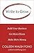 Write to Grow: Build Your Business, Get More Clients, Make More Money