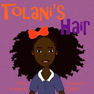 Tolani's Hair (Kindle Edition)