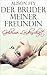 Der Bruder meiner Freundin - Geheime Leidenschaft (German Edition)