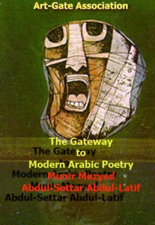 The Gateway to Modern Arabic Poetry