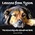 Lessons from Tyson: The true story of a rescue dog who rescued me right back