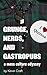 Grunge, Nerds, and Gastropu...