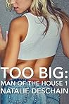 Too Big: Man of the House 1 Too Big: Man of the House 1