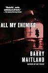 All My Enemies by Barry Maitland