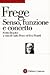 Senso, funzione e concetto: Scritti filosofici 1891-1897