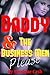 Daddy & the Business Men - Please