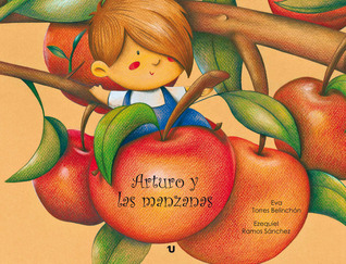 Arturo y las manzanas (Hardcover)
