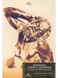 Dionisismo, Poder e Sociedade (Paperback)