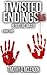 TWISTED ENDINGS 3.5: Blood Like Water