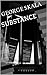 Substance