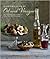 A Gourmet Guide to Oil & Vinegar: Discover and explore the world's finest speciality seasonings