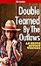 Double Teamed By The Outlaws: Historical Cowboy Erotica MMF