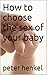 How to choose the sex of your baby
