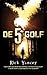 De 5de golf (De 5de Golf, #1)