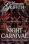 Night Carnival by Kathryn Meyer Griffith