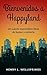 Bienvenidos a Happyland: Un maravilloso cuento de humor y misterio (Spanish Edition)