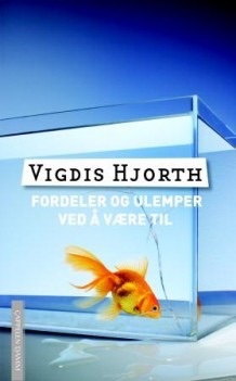 Fordeler og ulemper ved å være til (Paperback)