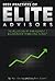 Best Practices of Elite Advisors by Matt Oechsli & Stephen Boswell