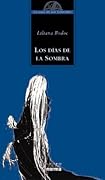 Los días de la sombra (La saga de los confines, #2)