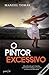 O Pintor Excessivo