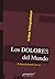 Los dolores del mundo by Arthur Schopenhauer Los dolores del mundo by Arthur Schopenhauer