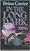 In the Long Dark by Brian Carter