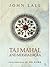 Taj Mahal and Mughal Agra