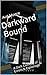 Darkward Bound: A Dark Come...