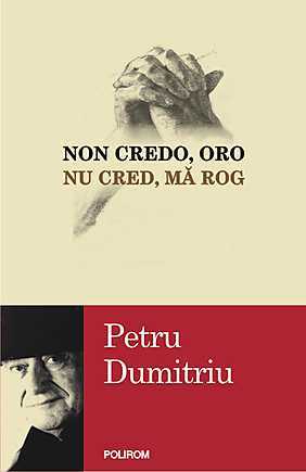 Non credo, oro. Nu cred, mă rog