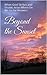 Beyond the Sunset: When Gri...