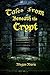 Tales From Beneath the Crypt