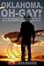 Oklahoma, Oh-Gay! (50 States of Gay VOL 1)