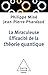 La Miraculeuse efficacité de la théorie quantique (OJ.SCIENCES) (French Edition)