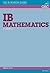 IB Mathematics Higher Level: For Exams from May 2014 (OSC IB Revision Guides for the International Baccalaureate Diploma)