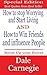Dale Carnegie Best Quotes from How to Stop Worrying and Start... by Dale Carnegie