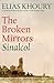 The Broken Mirrors by Elias Khoury