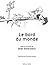 Le Bord du monde by Shel Silverstein
