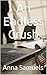 An Endless Crush
