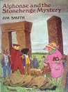 Alphonse and the Stonehenge Mystery Alphonse and the Stonehenge Mystery