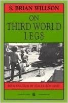 On Third World Legs: An Autobiography (Paperback)