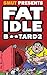 Fat Idle B**tard Issue 2 by Smut Comic