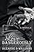 Love Dangerously