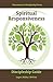Spiritual Responsiveness: L...