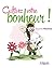 Cultivez votre bonheur ! (EYROLLES) (French Edition)