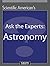 Ask the Experts: Astronomy