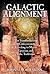 Galactic Alignment: The Transformation of Consciousness According to Mayan, Egyptian, and Vedic Traditions